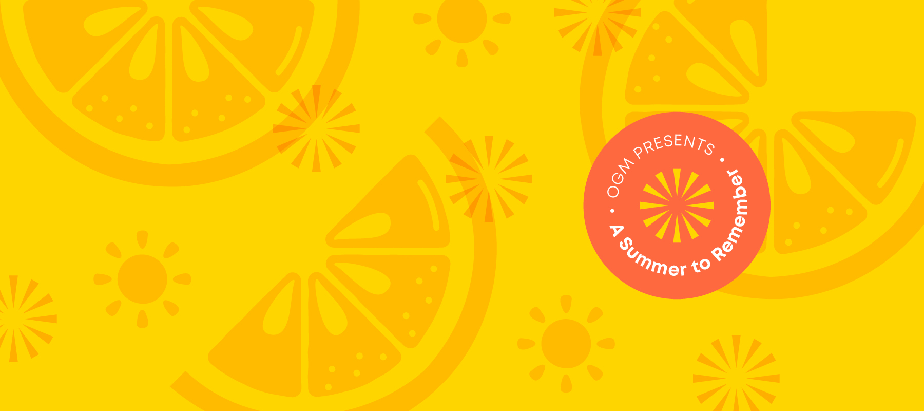 B3906 OGM Summer Surprises WEB 1800 x 800